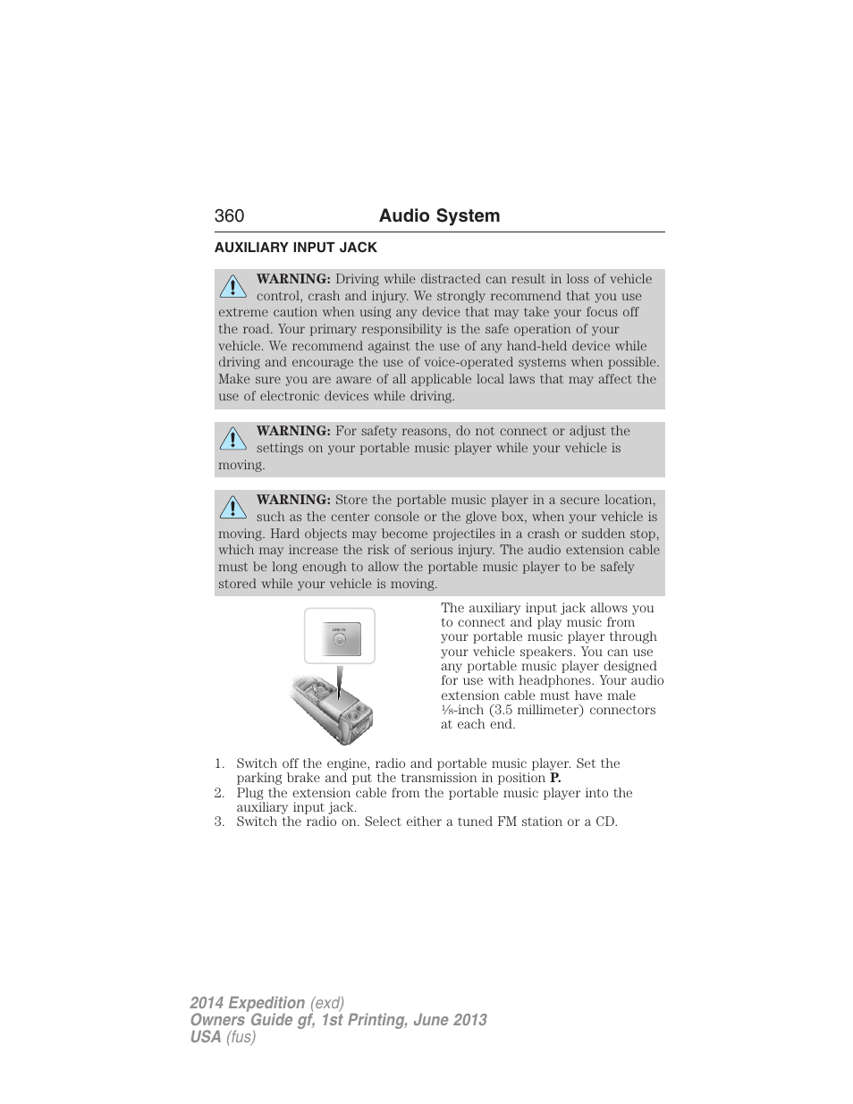Auxiliary input jack, 360 audio system | FORD 2014 Expedition v.1 User Manual | Page 361 / 519