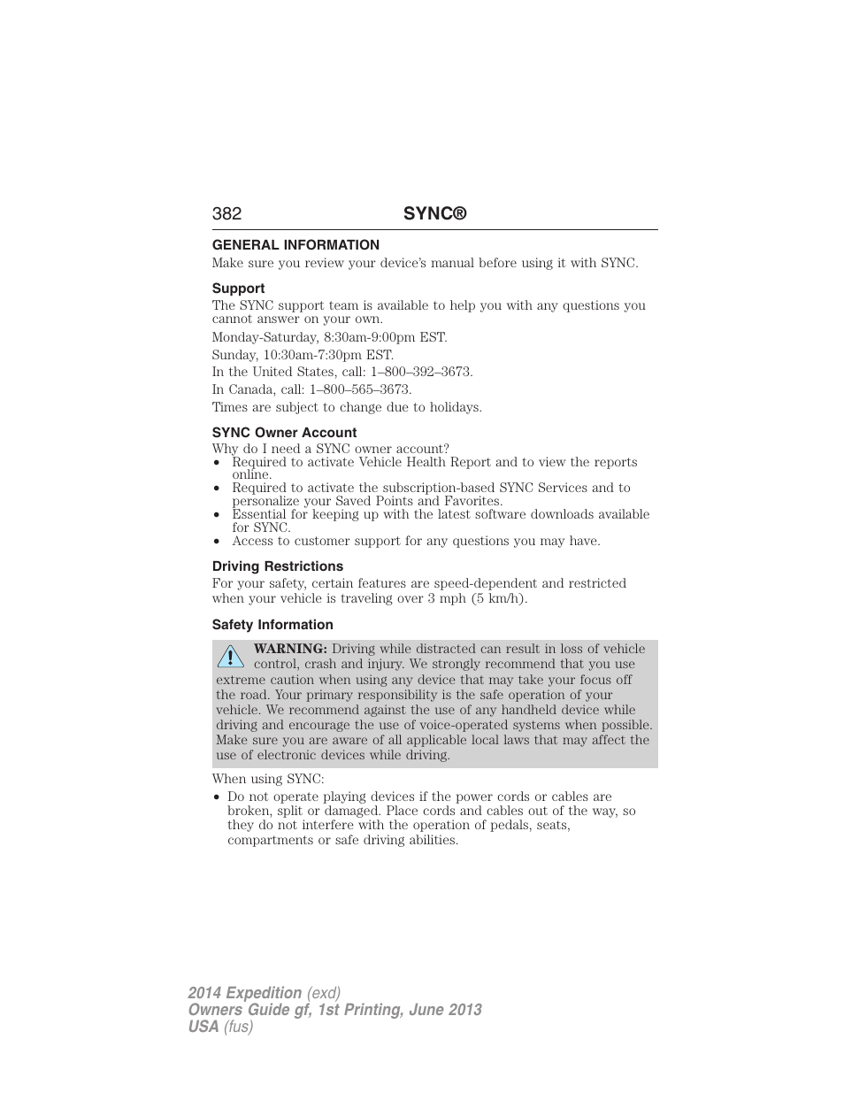 General information, Support, Sync owner account | Driving restrictions, Safety information, 382 sync | FORD 2014 Expedition v.1 User Manual | Page 383 / 519