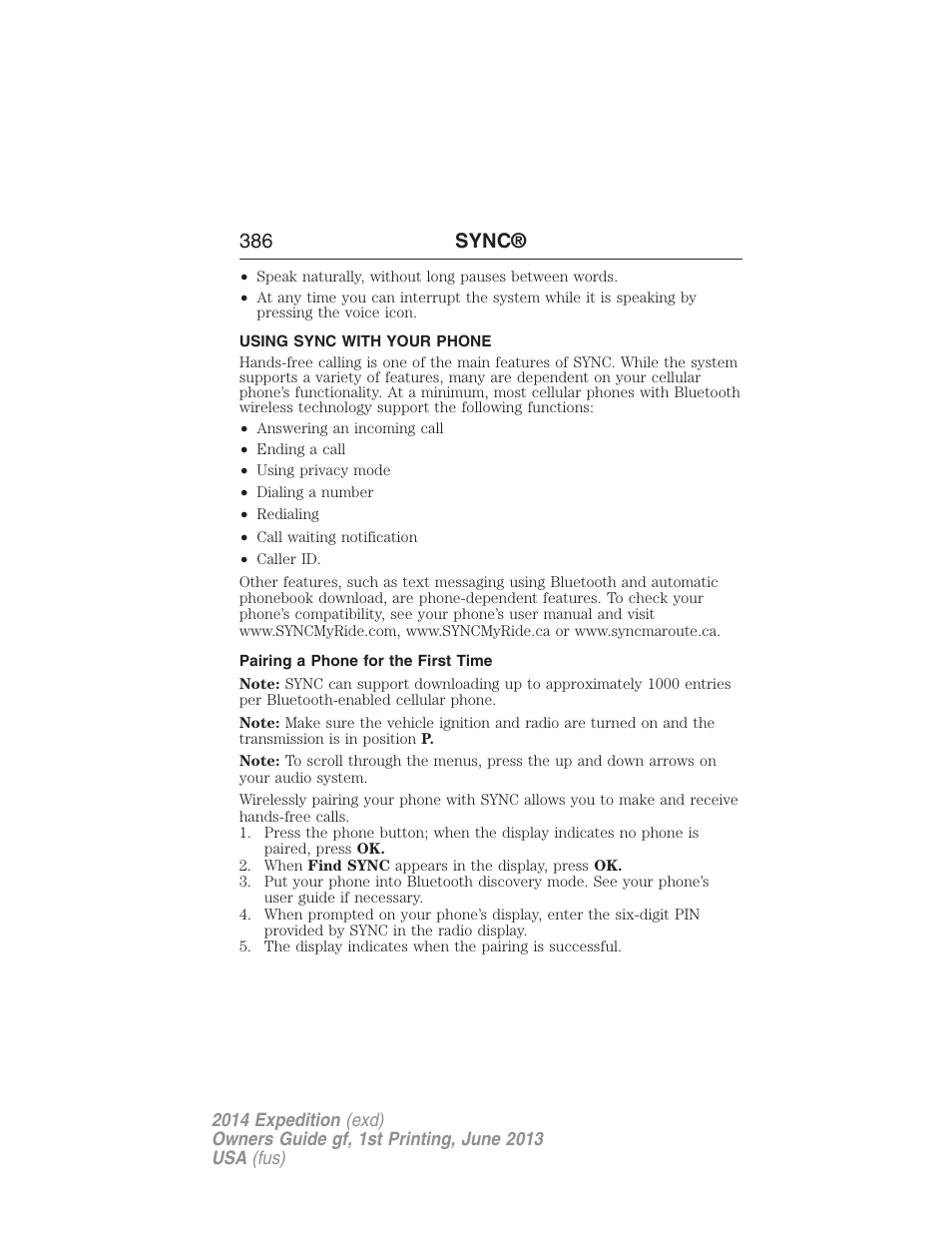 Using sync with your phone, Pairing a phone for the first time, Pairing your phone for the first time | 386 sync | FORD 2014 Expedition v.1 User Manual | Page 387 / 519