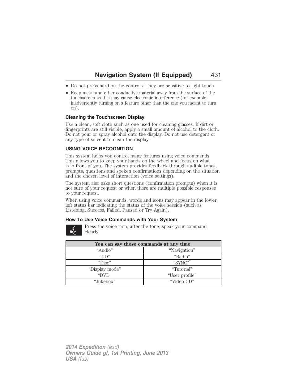 Cleaning the touchscreen display, Using voice recognition, How to use voice commands with your system | Voice recognition, Navigation system (if equipped) 431 | FORD 2014 Expedition v.1 User Manual | Page 432 / 519