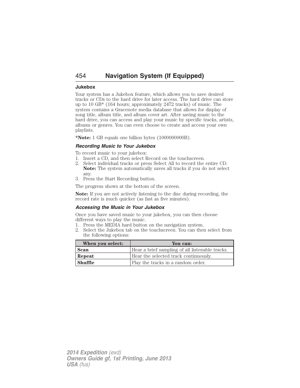 Jukebox, Recording music to your jukebox, Accessing the music in your jukebox | Jukebox features, Recording (saving) music to your jukebox, 454 navigation system (if equipped) | FORD 2014 Expedition v.1 User Manual | Page 455 / 519