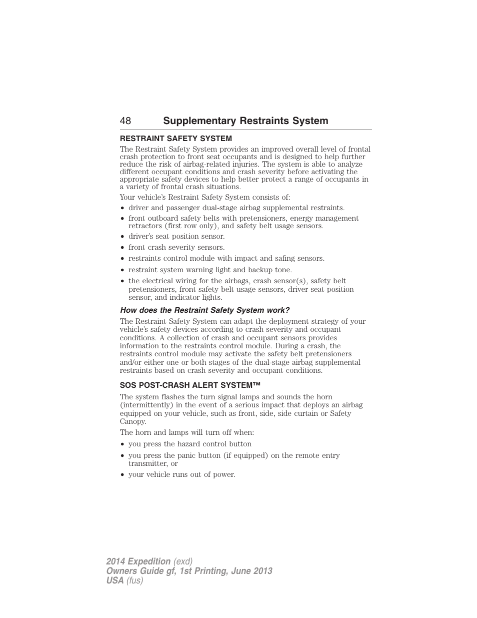 Restraint safety system, How does the restraint safety system work, Sos post-crash alert system | 48 supplementary restraints system | FORD 2014 Expedition v.1 User Manual | Page 49 / 519