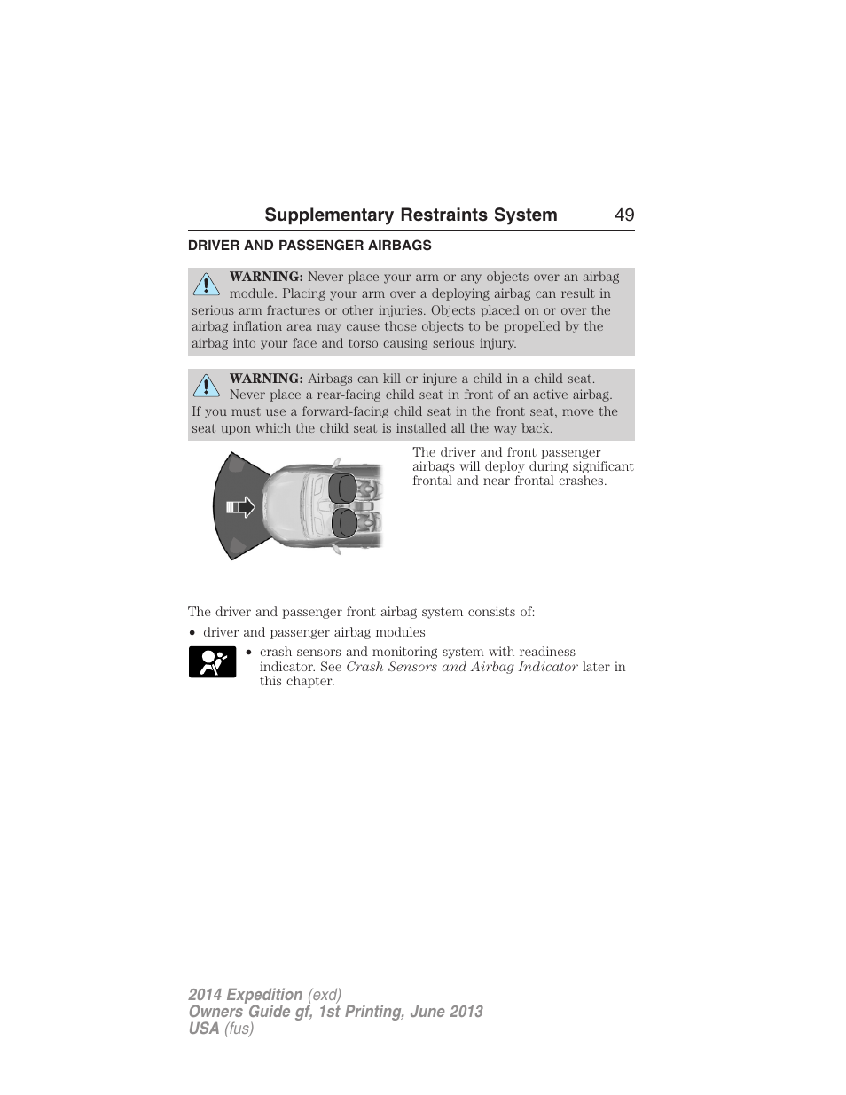 Driver and passenger airbags, Supplementary restraints system 49 | FORD 2014 Expedition v.1 User Manual | Page 50 / 519