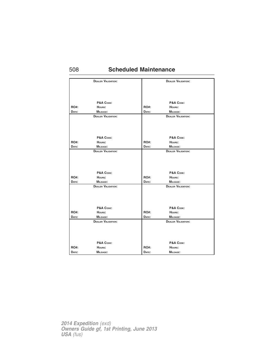 508 scheduled maintenance | FORD 2014 Expedition v.1 User Manual | Page 509 / 519