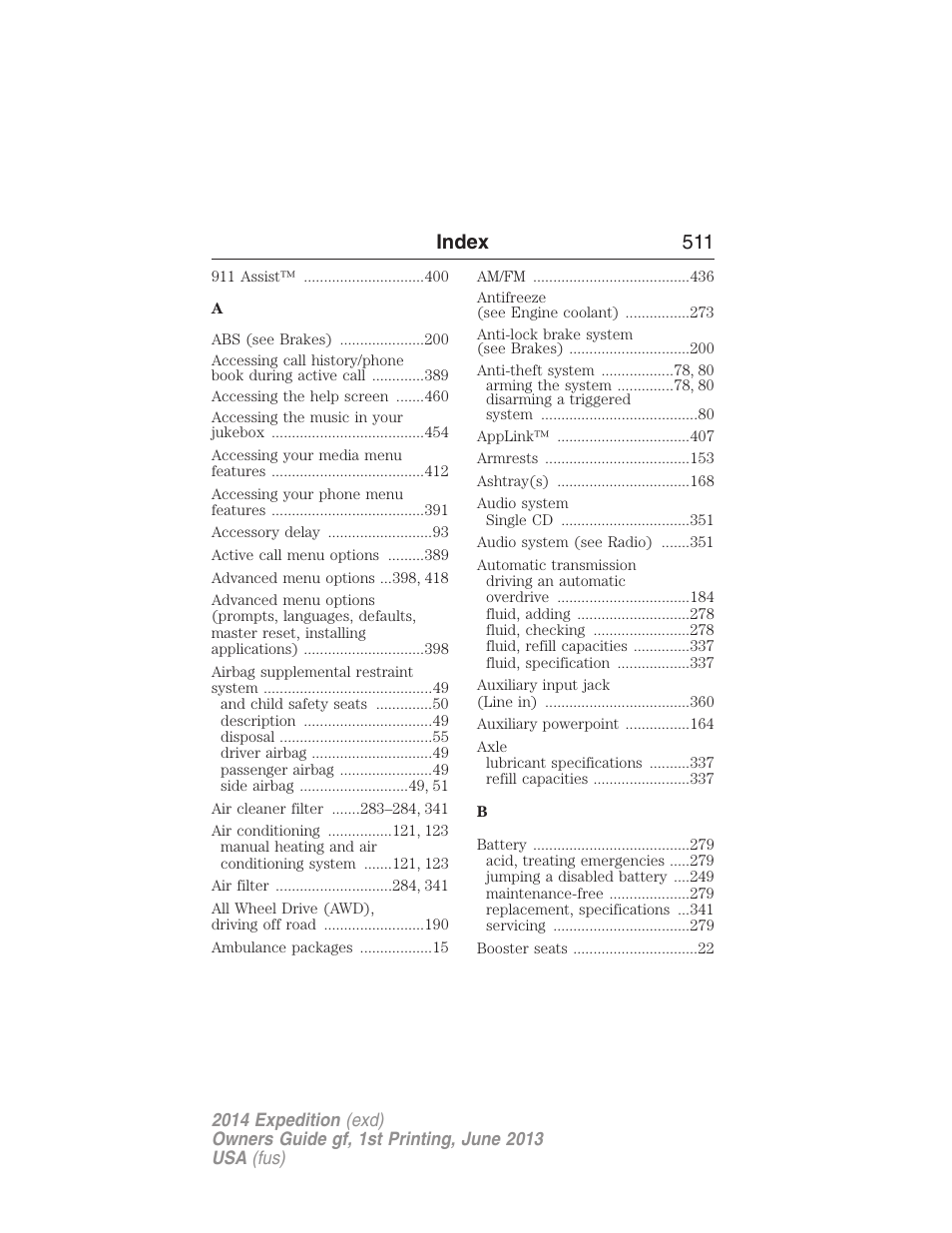 Index, Index 511 | FORD 2014 Expedition v.1 User Manual | Page 512 / 519