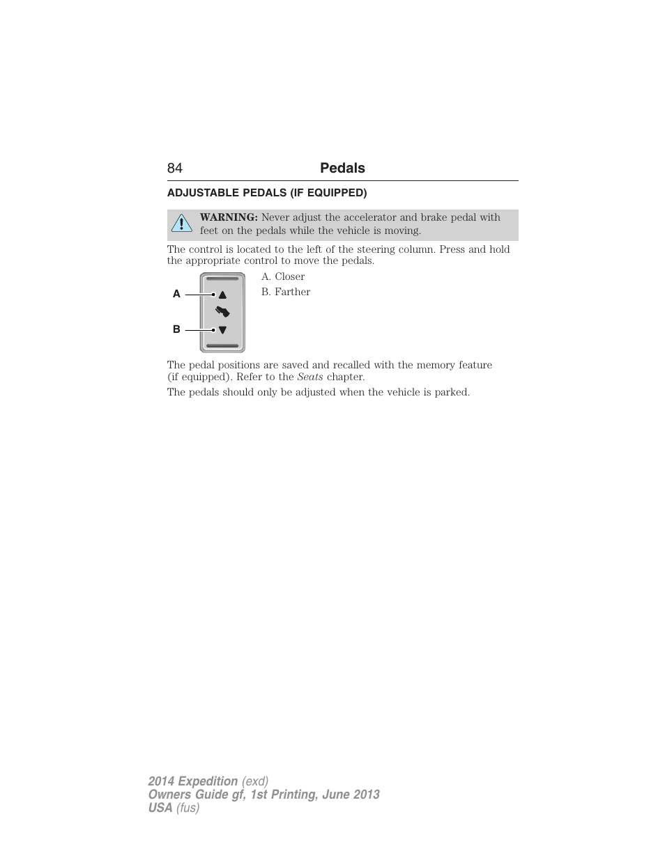 Pedals, Adjustable pedals (if equipped), Adjustable pedals | 84 pedals | FORD 2014 Expedition v.1 User Manual | Page 85 / 519