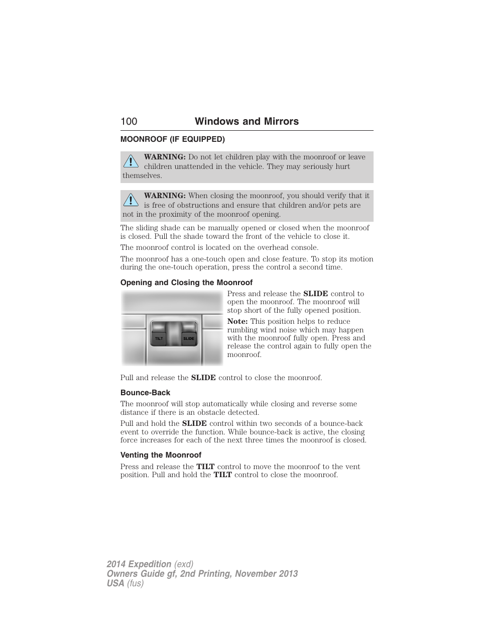 Moonroof (if equipped), Opening and closing the moonroof, Bounce-back | Venting the moonroof, Moonroof, 100 windows and mirrors | FORD 2014 Expedition v.2 User Manual | Page 101 / 529