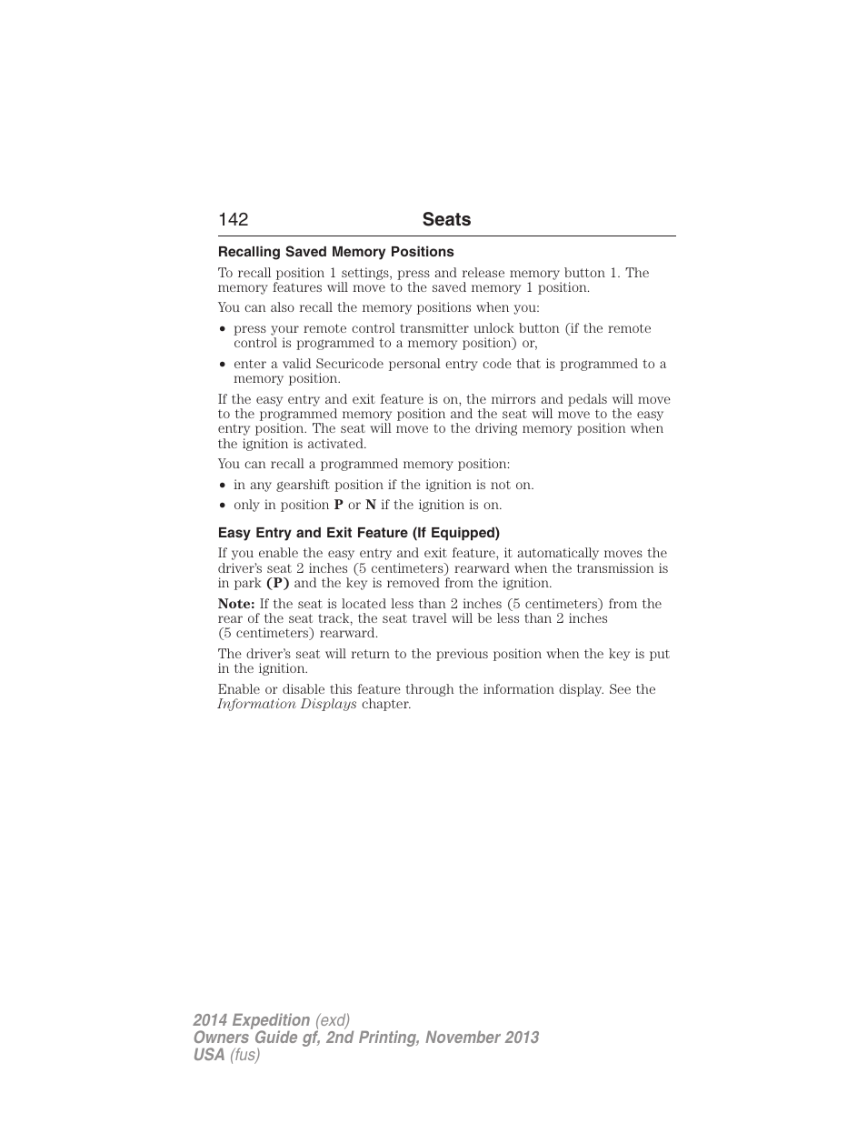 Recalling saved memory positions, Easy entry and exit feature (if equipped), 142 seats | FORD 2014 Expedition v.2 User Manual | Page 143 / 529