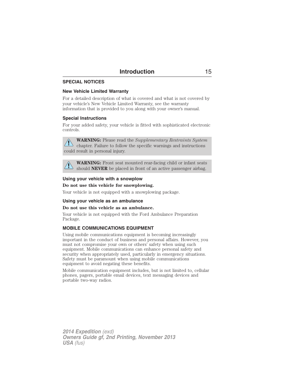 Special notices, New vehicle limited warranty, Special instructions | Using your vehicle with a snowplow, Using your vehicle as an ambulance, Mobile communications equipment, Introduction 15 | FORD 2014 Expedition v.2 User Manual | Page 16 / 529