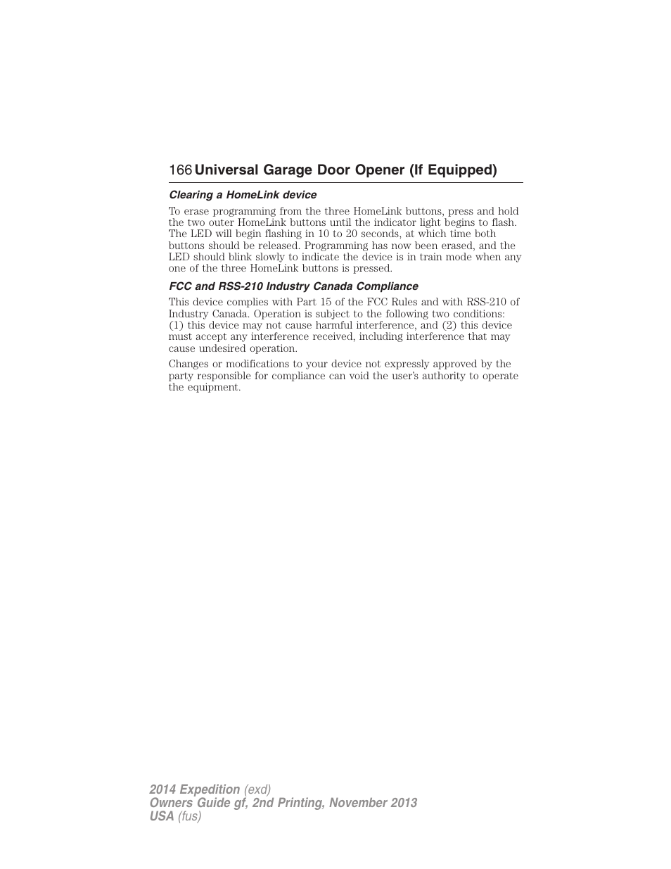 Clearing a homelink device, Fcc and rss-210 industry canada compliance, 166 universal garage door opener (if equipped) | FORD 2014 Expedition v.2 User Manual | Page 167 / 529