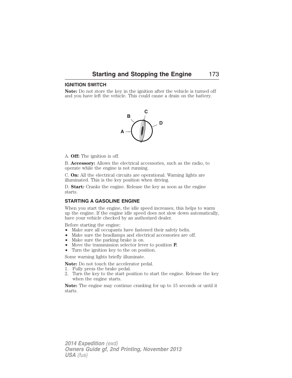 Ignition switch, Starting a gasoline engine, Starting and stopping the engine 173 | FORD 2014 Expedition v.2 User Manual | Page 174 / 529