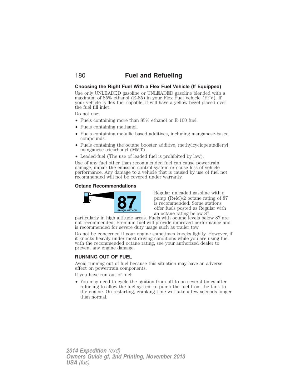 Octane recommendations, Running out of fuel | FORD 2014 Expedition v.2 User Manual | Page 181 / 529