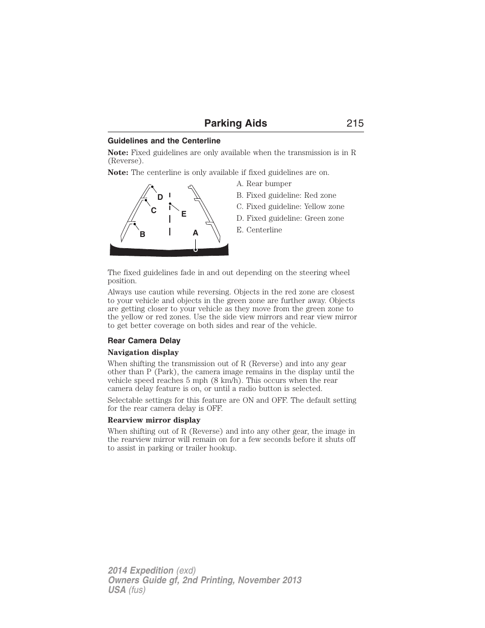 Guidelines and the centerline, Rear camera delay, Parking aids 215 | FORD 2014 Expedition v.2 User Manual | Page 216 / 529