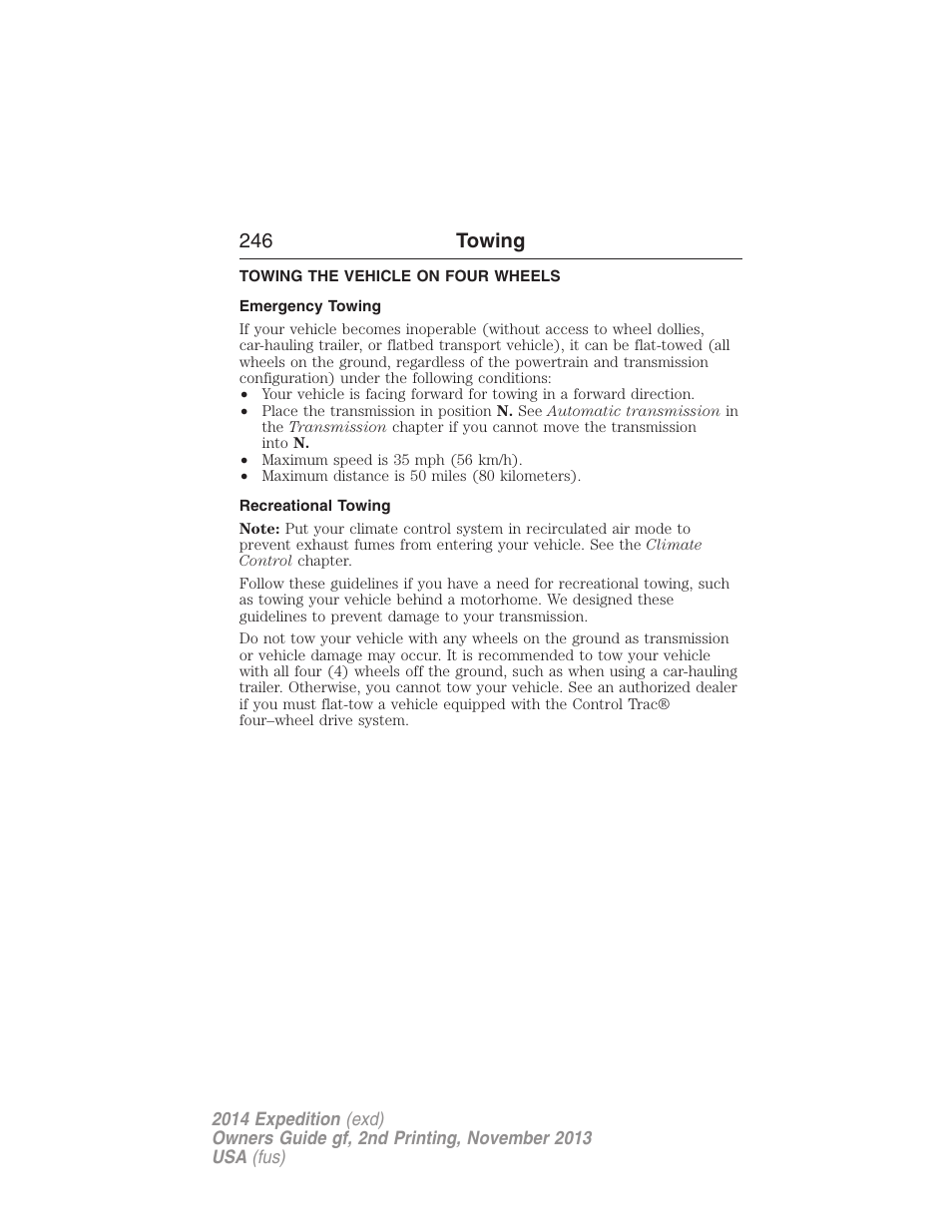 Towing the vehicle on four wheels, Emergency towing, Recreational towing | 246 towing | FORD 2014 Expedition v.2 User Manual | Page 247 / 529