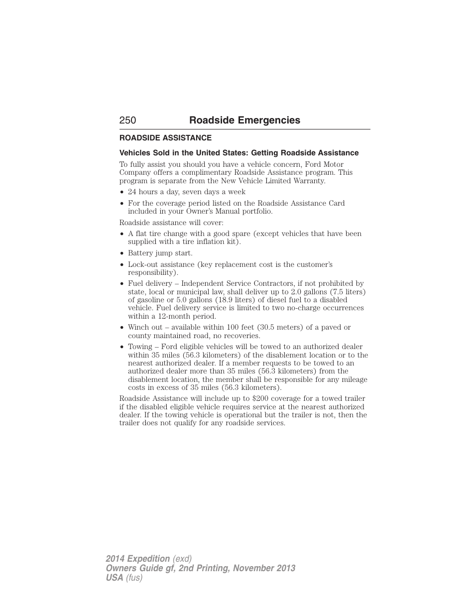 Roadside emergencies, Roadside assistance, Getting roadside assistance | 250 roadside emergencies | FORD 2014 Expedition v.2 User Manual | Page 251 / 529