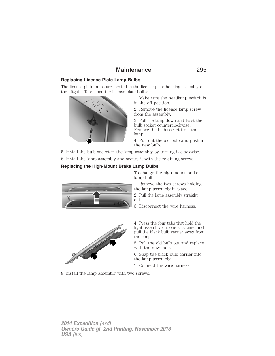Replacing license plate lamp bulbs, Replacing the high-mount brake lamp bulbs, Maintenance 295 | FORD 2014 Expedition v.2 User Manual | Page 296 / 529