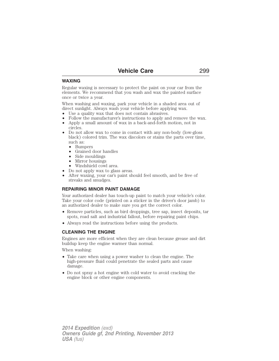 Waxing, Repairing minor paint damage, Cleaning the engine | Vehicle care 299 | FORD 2014 Expedition v.2 User Manual | Page 300 / 529
