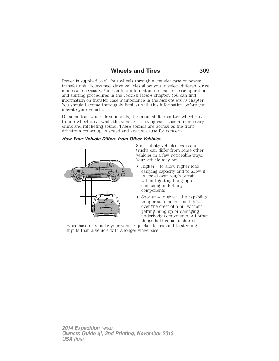 How your vehicle differs from other vehicles, Wheels and tires 309 | FORD 2014 Expedition v.2 User Manual | Page 310 / 529