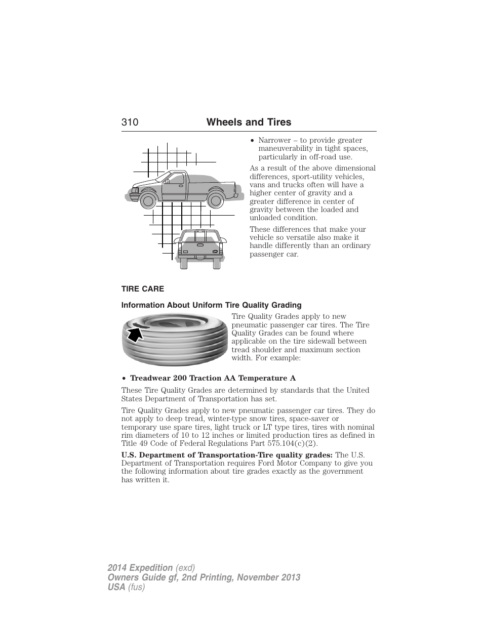 Tire care, Information about uniform tire quality grading, 310 wheels and tires | FORD 2014 Expedition v.2 User Manual | Page 311 / 529