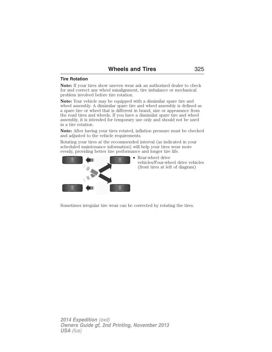 Tire rotation, Wheels and tires 325 | FORD 2014 Expedition v.2 User Manual | Page 326 / 529