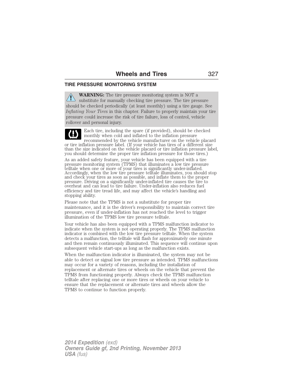 Tire pressure monitoring system, Tire pressure monitoring system (tpms), Wheels and tires 327 | FORD 2014 Expedition v.2 User Manual | Page 328 / 529