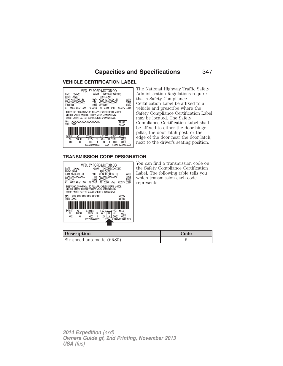 Vehicle certification label, Transmission code designation, Capacities and specifications 347 | FORD 2014 Expedition v.2 User Manual | Page 348 / 529