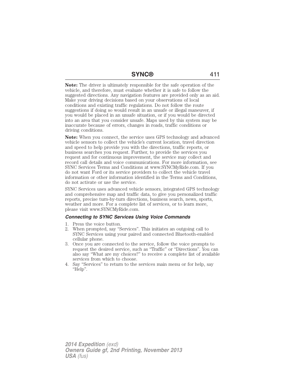 Connecting to sync services using voice commands, Sync® 411 | FORD 2014 Expedition v.2 User Manual | Page 412 / 529