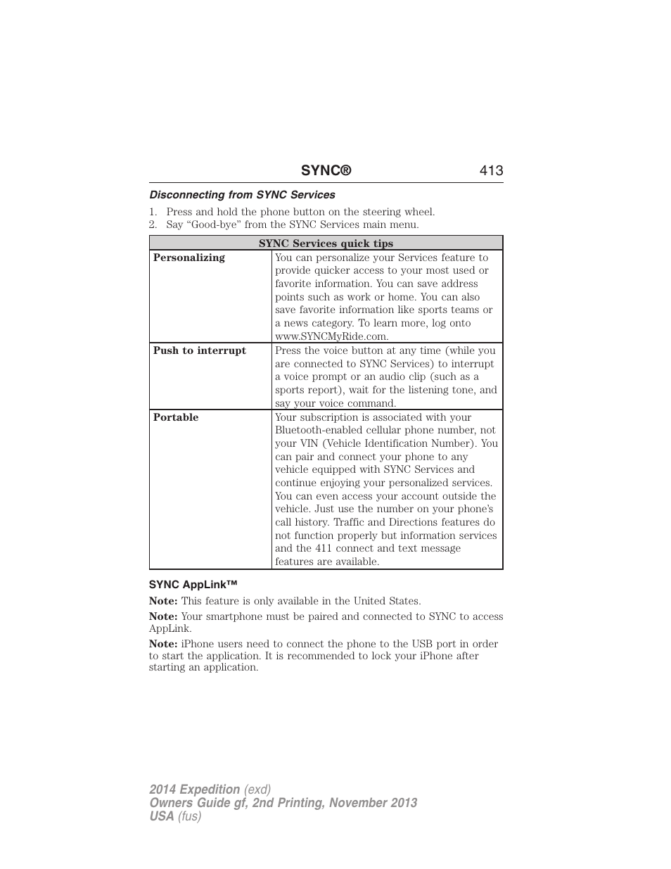 Disconnecting from sync services, Sync applink, Sync® 413 | FORD 2014 Expedition v.2 User Manual | Page 414 / 529