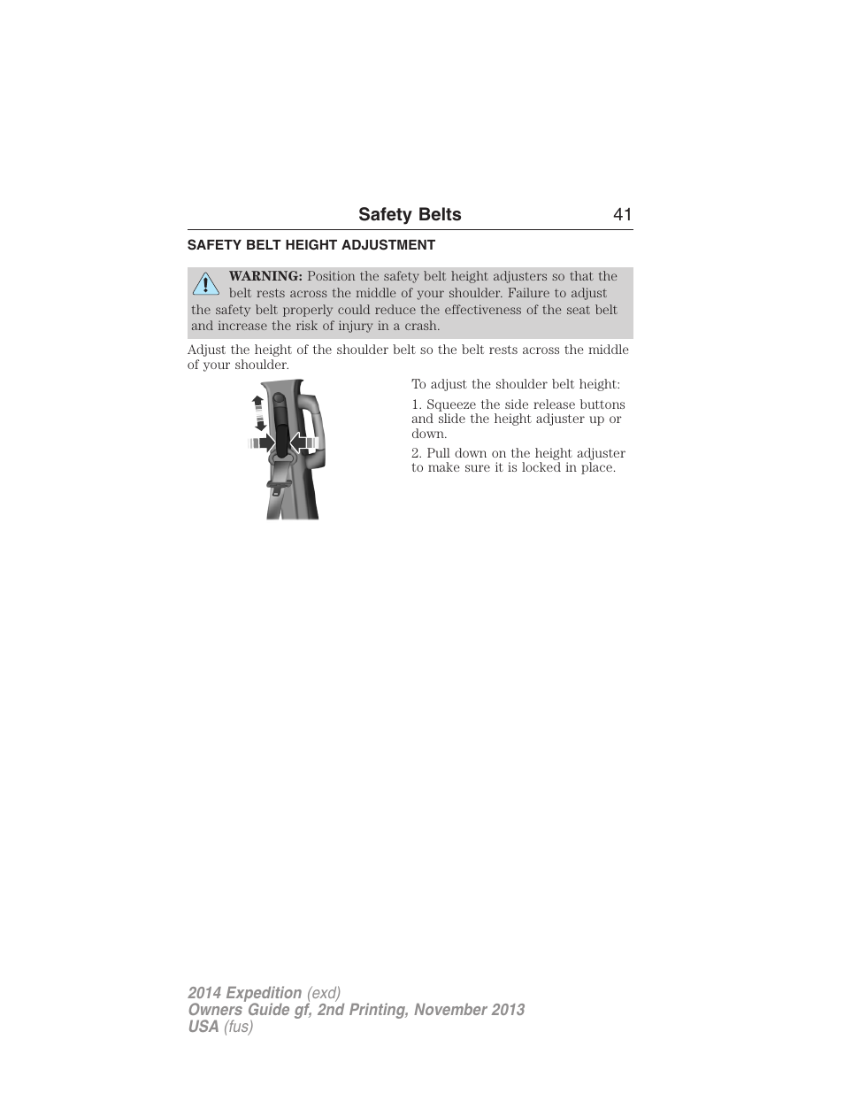 Safety belt height adjustment, Safety belts 41 | FORD 2014 Expedition v.2 User Manual | Page 42 / 529