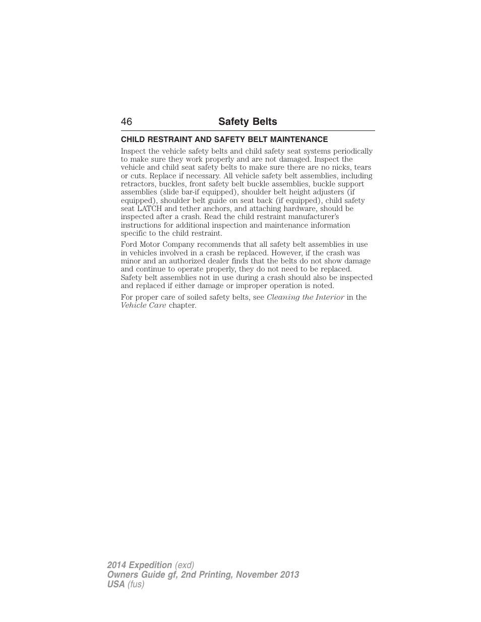 Child restraint and safety belt maintenance | FORD 2014 Expedition v.2 User Manual | Page 47 / 529