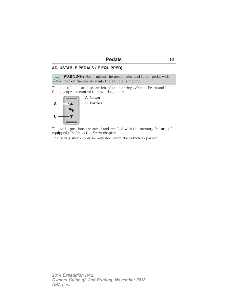 Pedals, Adjustable pedals (if equipped), Adjustable pedals | Pedals 85 | FORD 2014 Expedition v.2 User Manual | Page 86 / 529