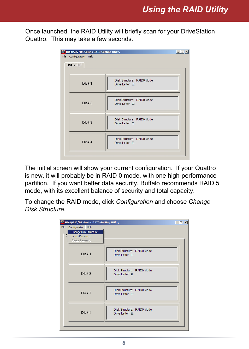 Using the raid utility | Buffalo Technology HD-QSTSU2/R5 User Manual | Page 6 / 12