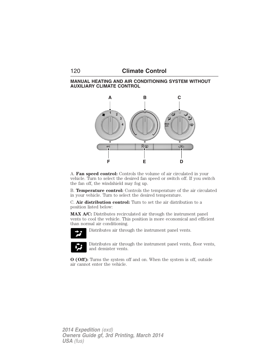 Climate control, Manual heating and air conditioning, 120 climate control | FORD 2014 Expedition v.3 User Manual | Page 121 / 520