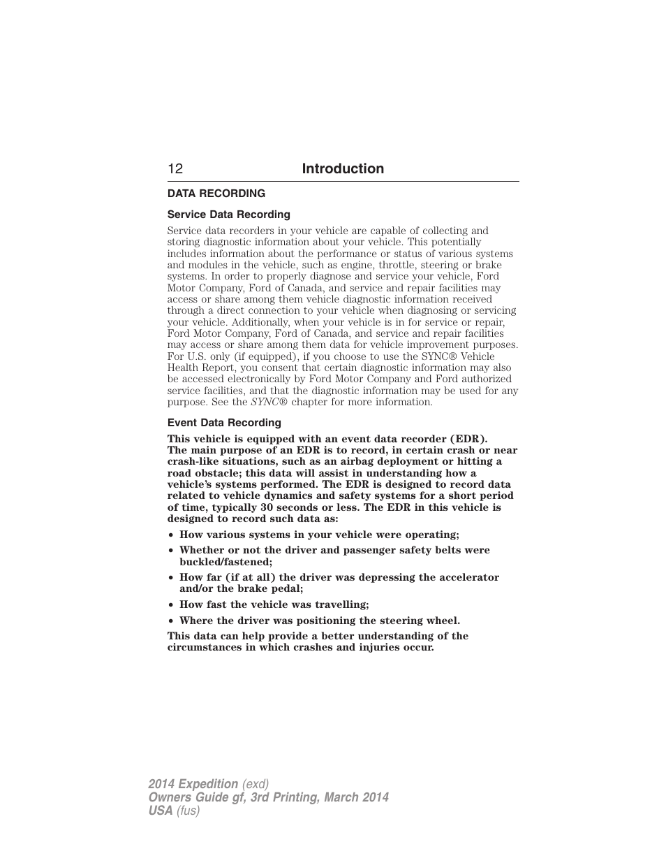 Data recording, Service data recording, Event data recording | 12 introduction | FORD 2014 Expedition v.3 User Manual | Page 13 / 520