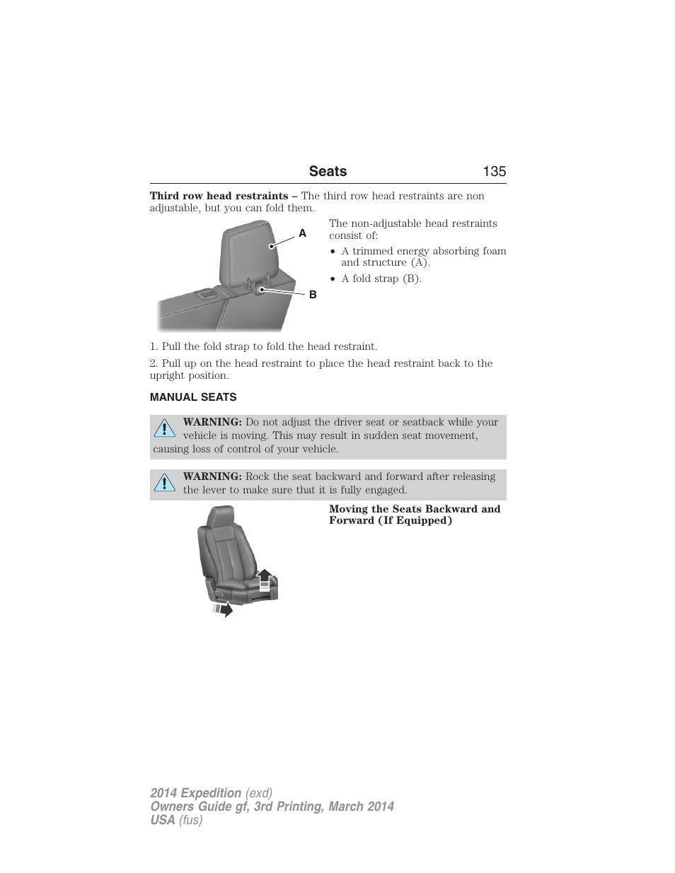 Manual seats, Seats 135 | FORD 2014 Expedition v.3 User Manual | Page 136 / 520