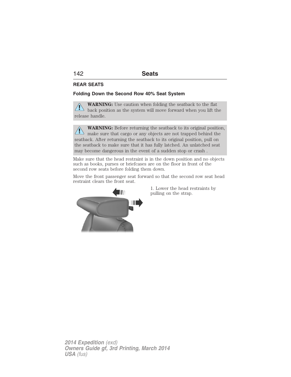 Rear seats, Folding down the second row 40% seat system, 142 seats | FORD 2014 Expedition v.3 User Manual | Page 143 / 520