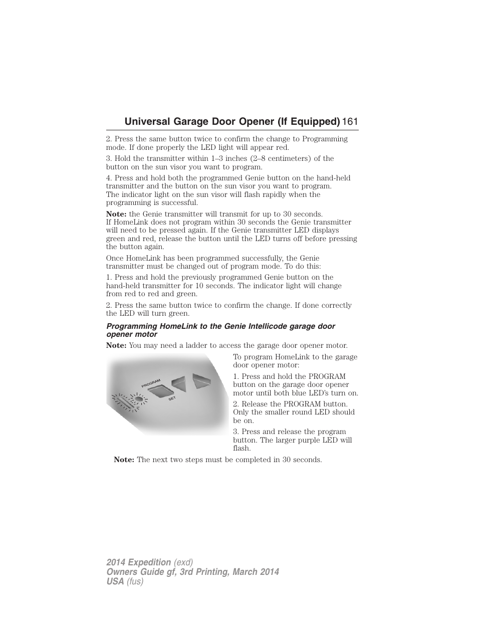 Universal garage door opener (if equipped) 161 | FORD 2014 Expedition v.3 User Manual | Page 162 / 520