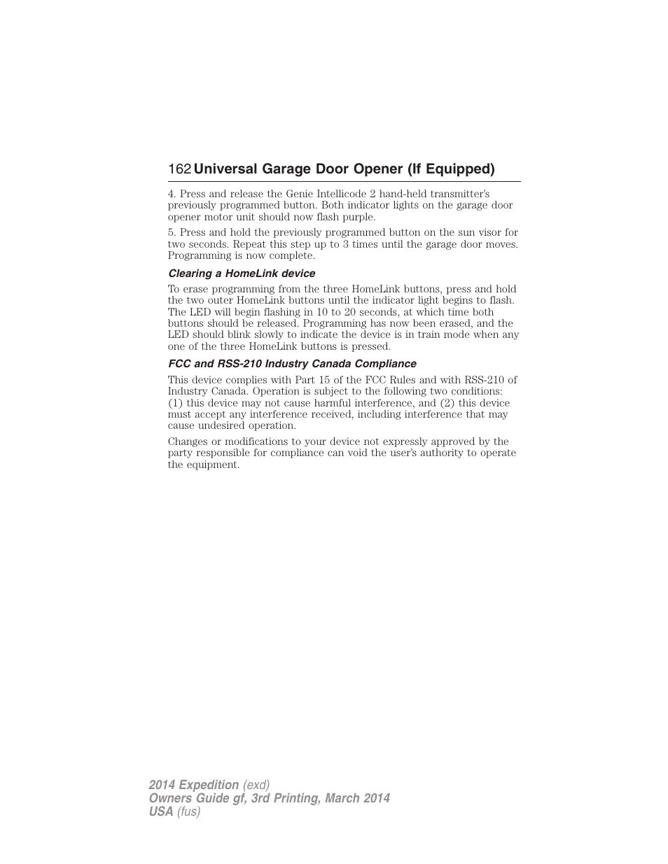 Clearing a homelink device, Fcc and rss-210 industry canada compliance, 162 universal garage door opener (if equipped) | FORD 2014 Expedition v.3 User Manual | Page 163 / 520