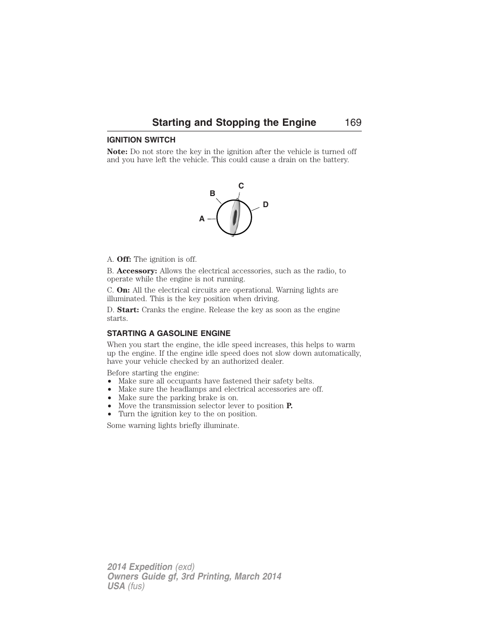 Ignition switch, Starting a gasoline engine, Starting and stopping the engine 169 | FORD 2014 Expedition v.3 User Manual | Page 170 / 520