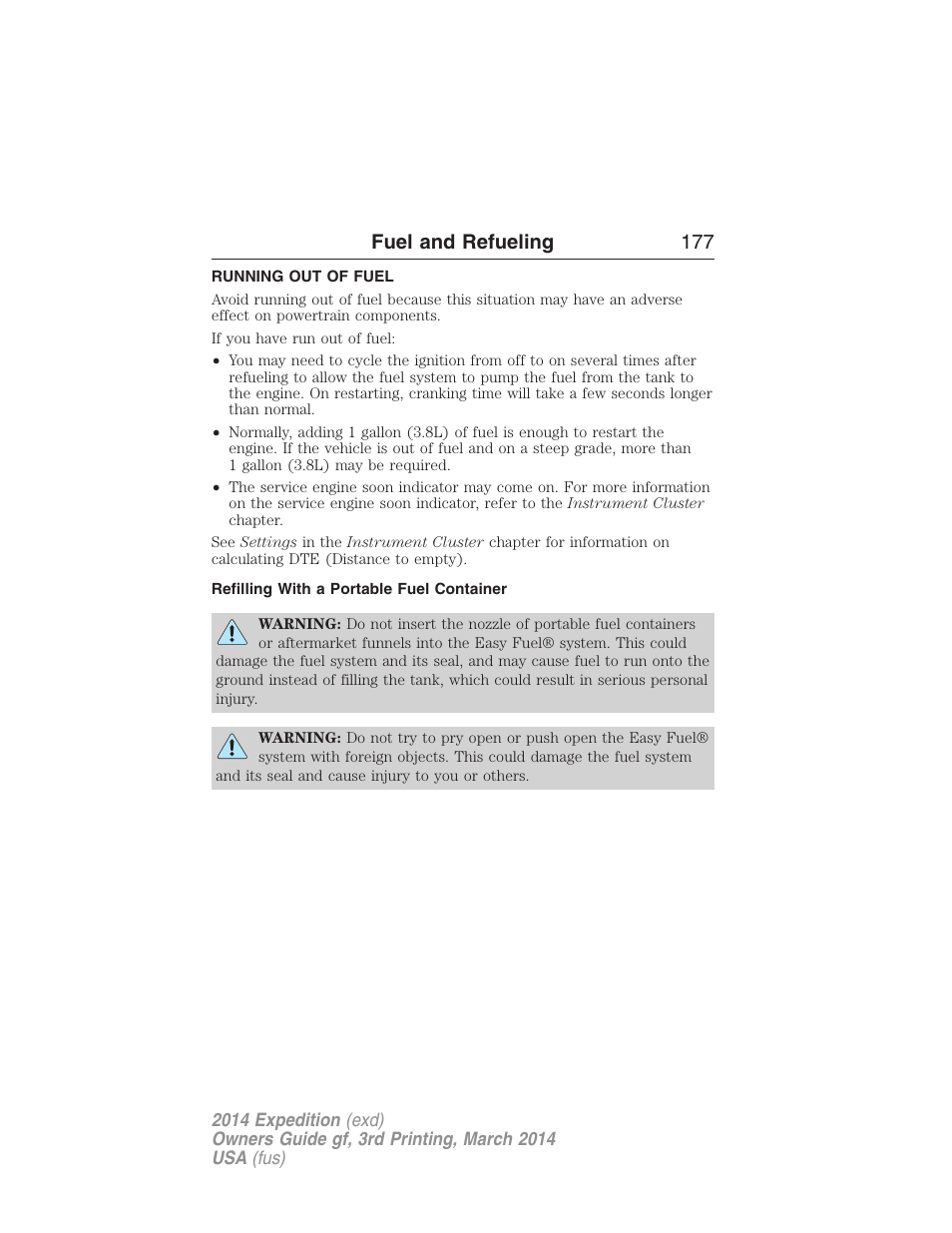 Running out of fuel, Refilling with a portable fuel container, Fuel and refueling 177 | FORD 2014 Expedition v.3 User Manual | Page 178 / 520