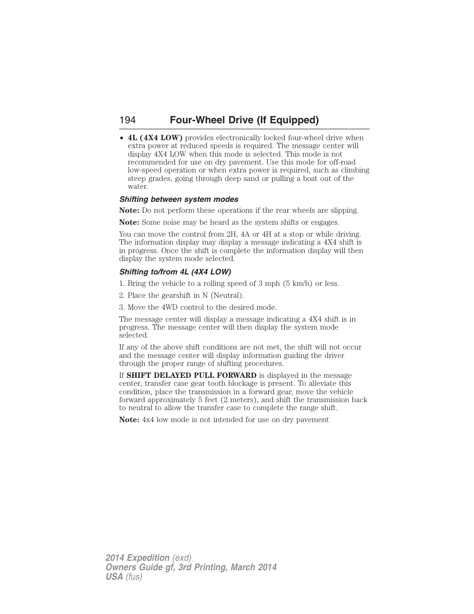 Shifting between system modes, Shifting to/from 4l (4x4 low), 194 four-wheel drive (if equipped) | FORD 2014 Expedition v.3 User Manual | Page 195 / 520