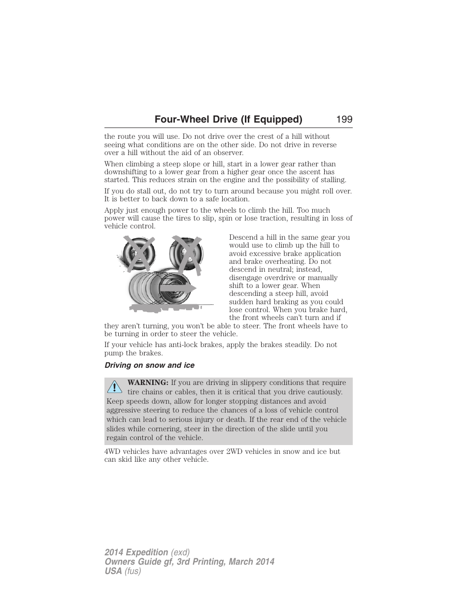 Driving on snow and ice, Four-wheel drive (if equipped) 199 | FORD 2014 Expedition v.3 User Manual | Page 200 / 520