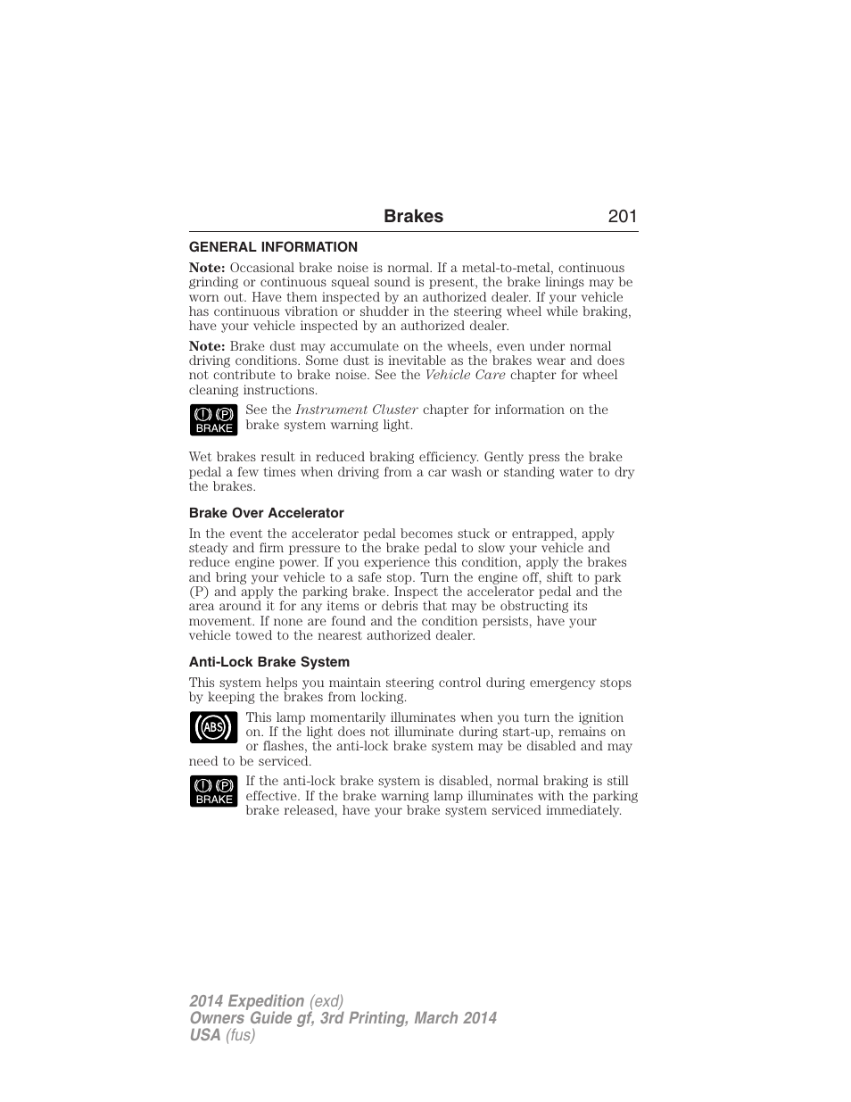 Brakes, General information, Brake over accelerator | Anti-lock brake system, Brakes 201 | FORD 2014 Expedition v.3 User Manual | Page 202 / 520