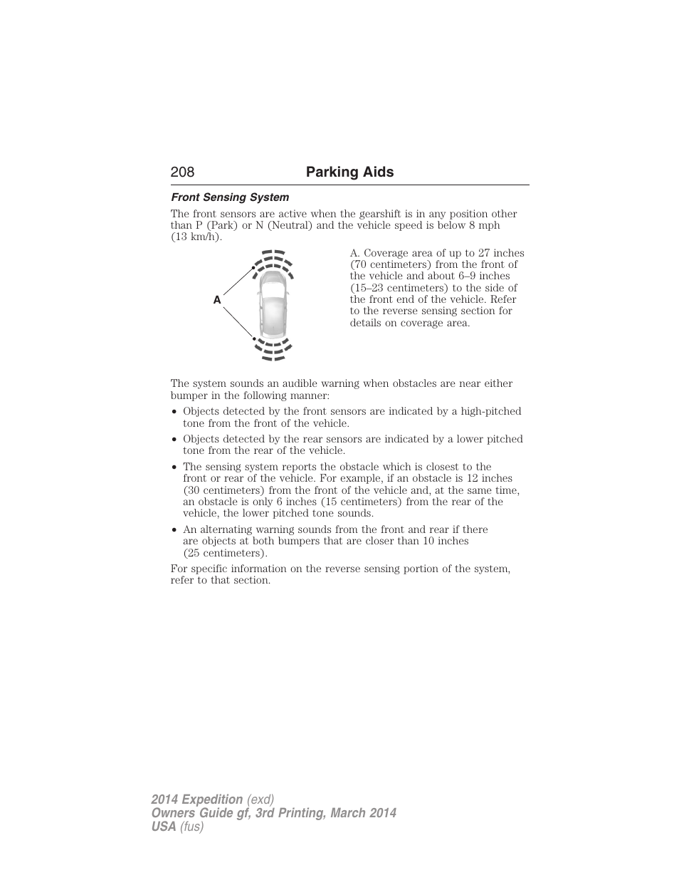 Front sensing system, 208 parking aids | FORD 2014 Expedition v.3 User Manual | Page 209 / 520