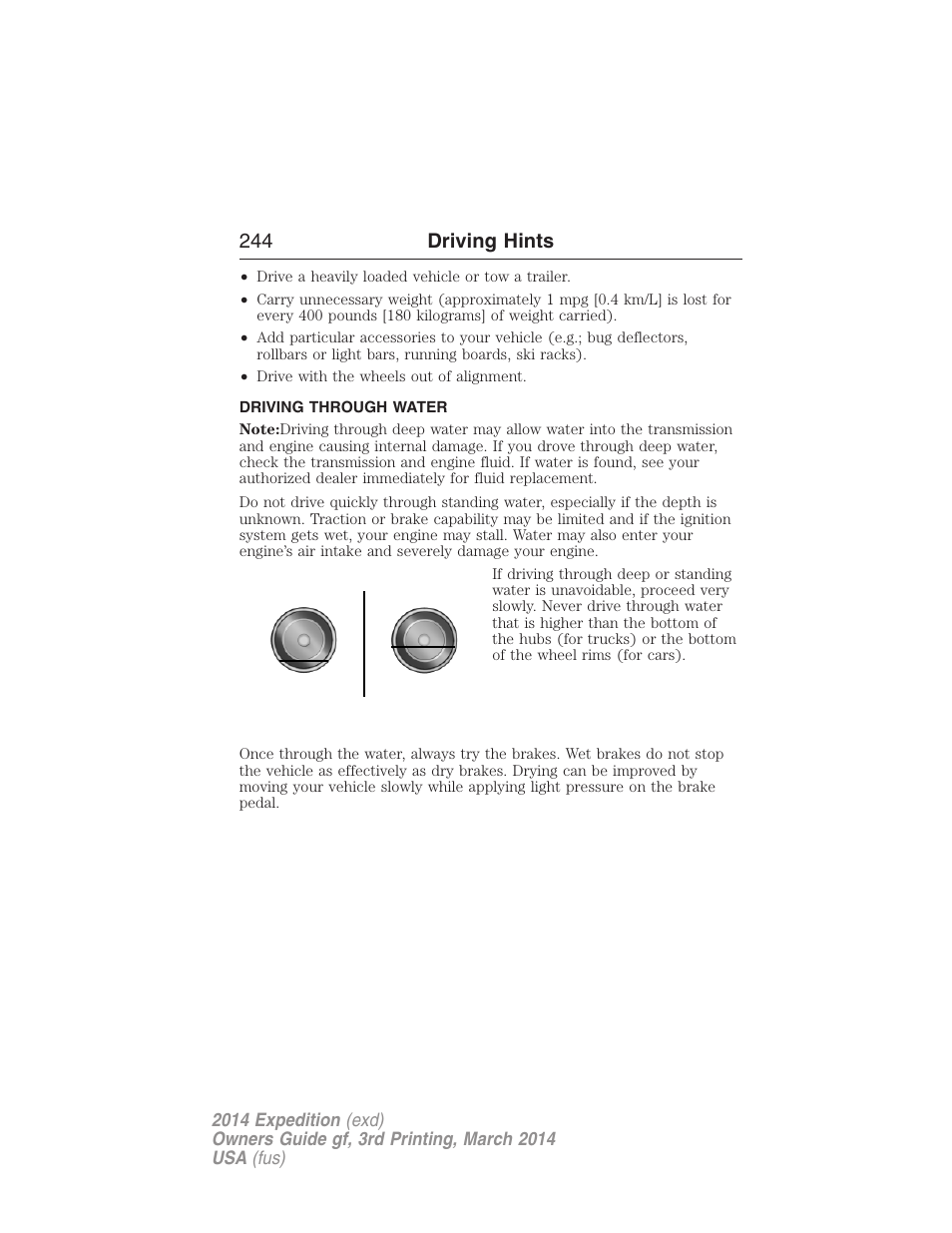 Driving through water, 244 driving hints | FORD 2014 Expedition v.3 User Manual | Page 245 / 520