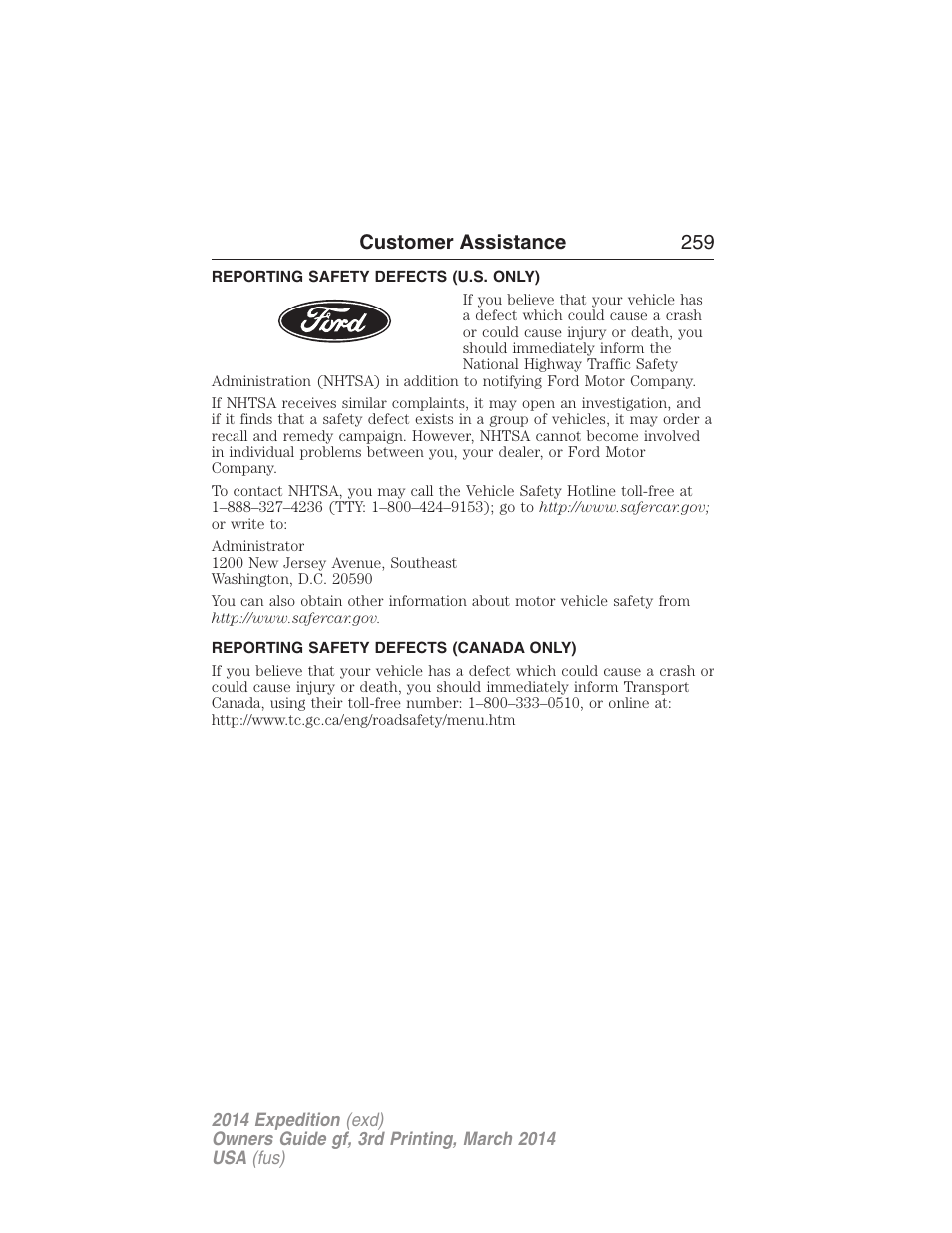 Reporting safety defects (u.s. only), Reporting safety defects (canada only), Customer assistance 259 | FORD 2014 Expedition v.3 User Manual | Page 260 / 520