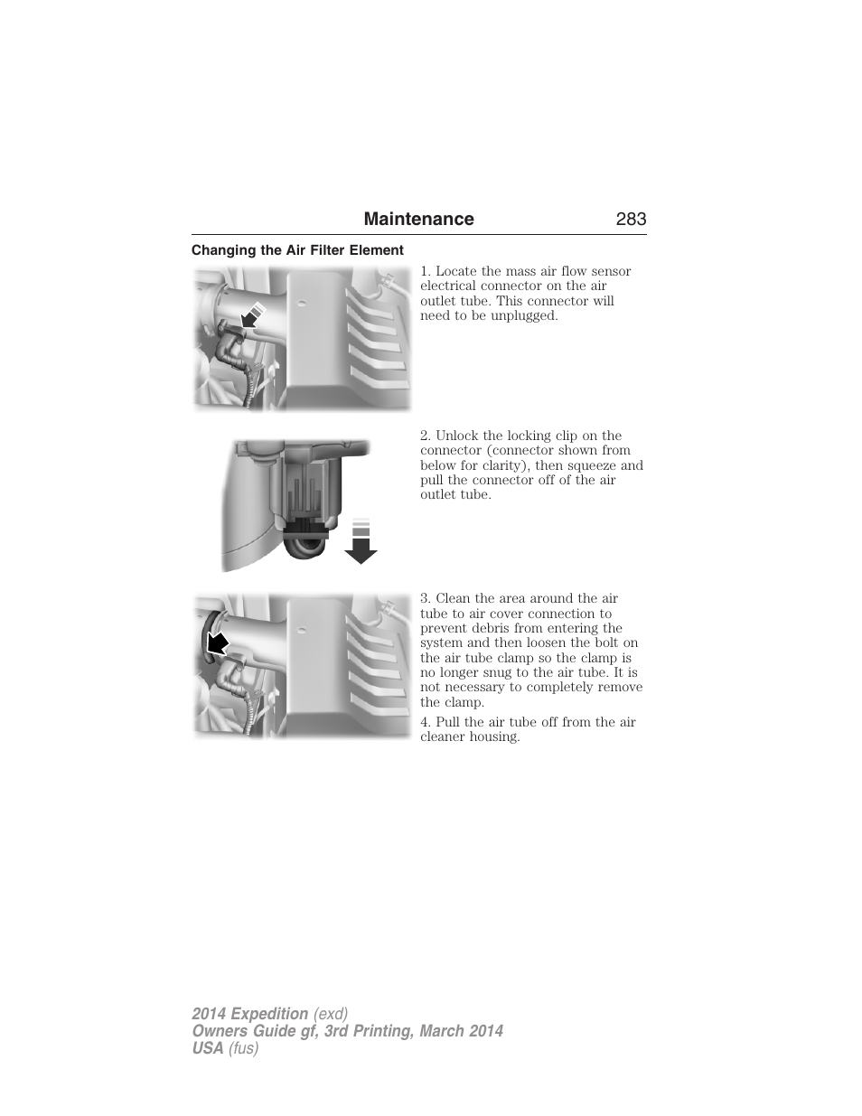 Changing the air filter element | FORD 2014 Expedition v.3 User Manual | Page 284 / 520