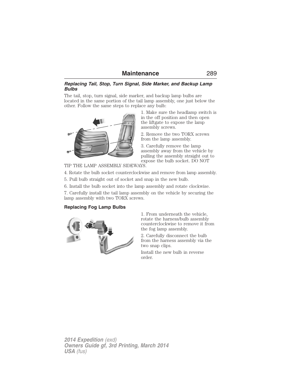 Replacing fog lamp bulbs, Maintenance 289 | FORD 2014 Expedition v.3 User Manual | Page 290 / 520
