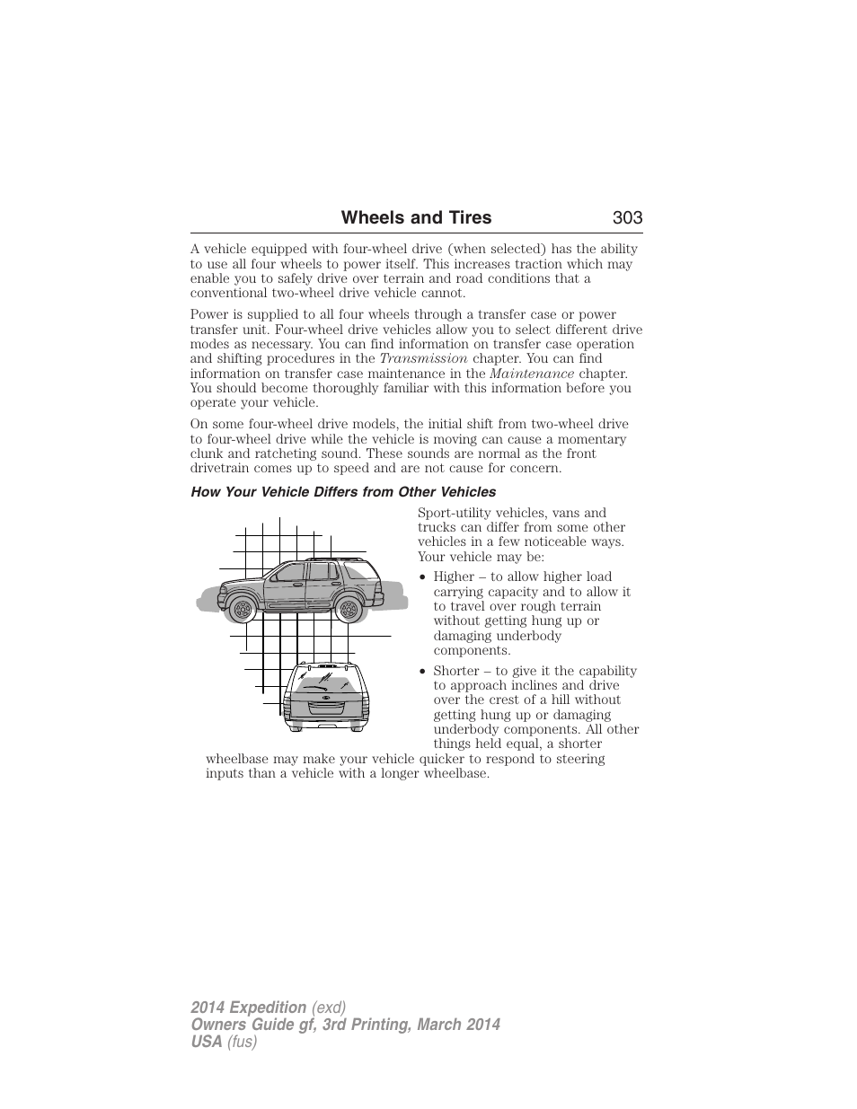 How your vehicle differs from other vehicles, Wheels and tires 303 | FORD 2014 Expedition v.3 User Manual | Page 304 / 520