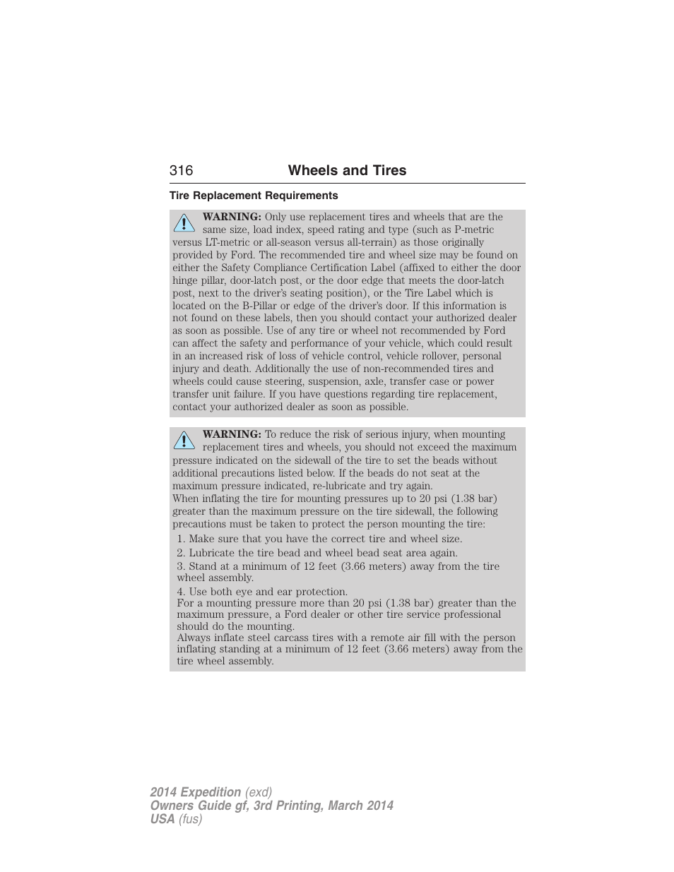 Tire replacement requirements, 316 wheels and tires | FORD 2014 Expedition v.3 User Manual | Page 317 / 520